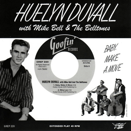 HUELYN DUVALL with MIKE BELL & the BELLTONES - Baby Make A Move - 7inch EP