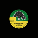 ETHIOPIANS - Come On Now // Sh Boom - 7inch (PRE-ORDER)