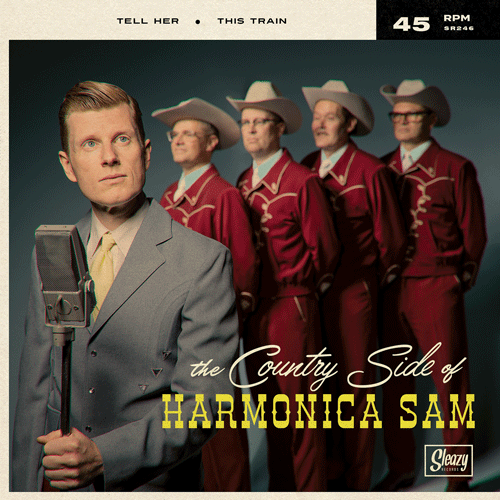 THE COUNTRY SIDE OF HARMONICA SAM - Tell Her // This Train - 7inch