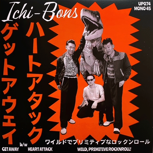 ICHI-BONS - Get Away // Heart Attack - 7inch (pre-order)