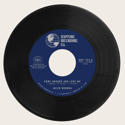 JALEN NGONDA - Come Around And Love Me // What Is Left To Do - 7inch