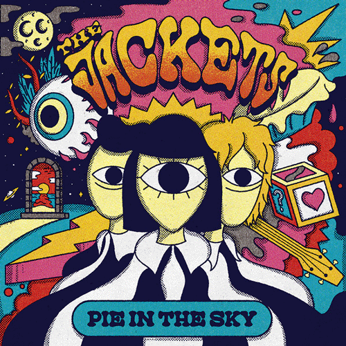 JACKETS - Pie In The Sky // Misery Of Man - 7inch