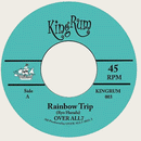 OVER ALL 7 - Rainbow Trip // Rip Van Winkle - 7inch