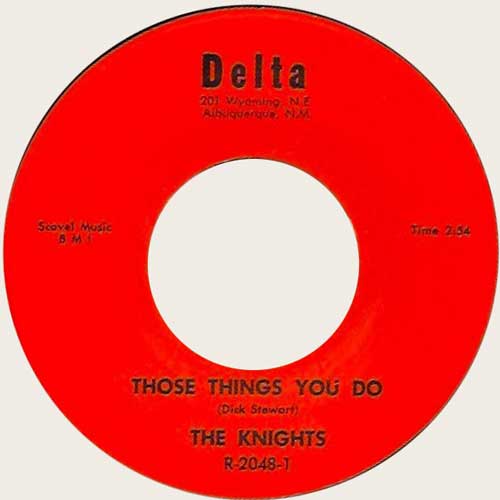 KNIGHTS - Those Things You Do // I Want To Love You - 7inch