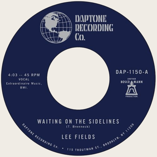 LEE FIELDS - Waiting On The Sidelines // You Can't Count On Me - 7inch (PRE-ORDER)
