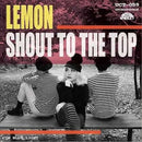 LEMON - Shout To The Top // Blue Light - 7inch (japanese vocal version)