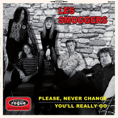 LES SMOGGERS - Please Never Change // You'll Really Go - 7inch