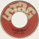 LLOYD y GLEN - No More Trouble // LLOYD ROBINSON - La señora Applebee - 7 pulgadas