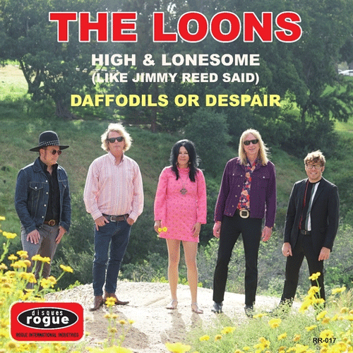 LOONS - High & Lonesome // Daffodils Or Despair - 7inch
