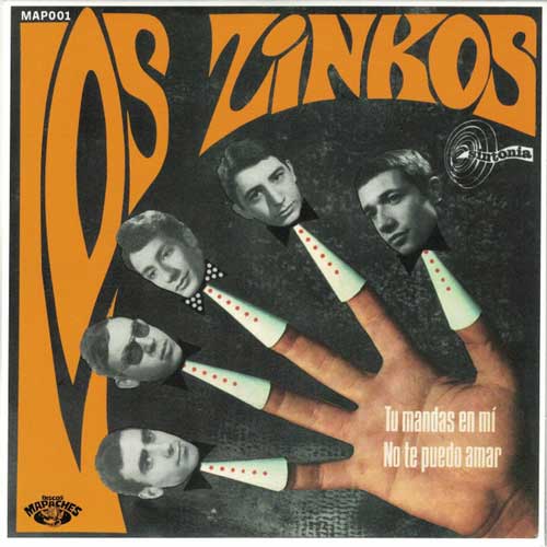 LOS ZINKOS - Tu Mandas En Mi // No Te Puedo Amar - 7inch