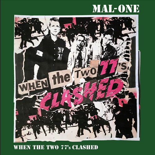 MAL-ONE - When The Two 77s Clashed // Version - 7inch