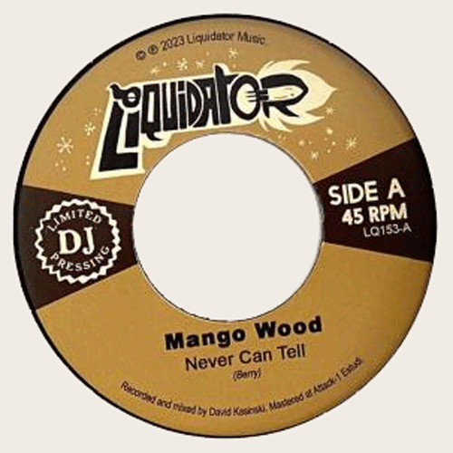 MANGO WOOD - Never Can Tell // MOSKITO BITE - Down In Mexico - 7inch
