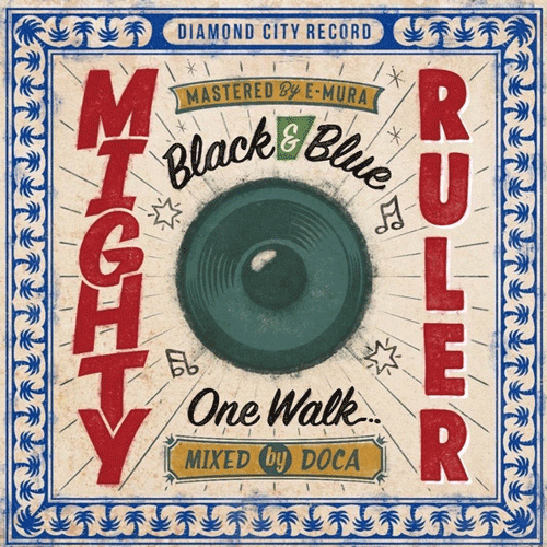 MIGHTY RULER - Black & Blue // One Walk - 7inch