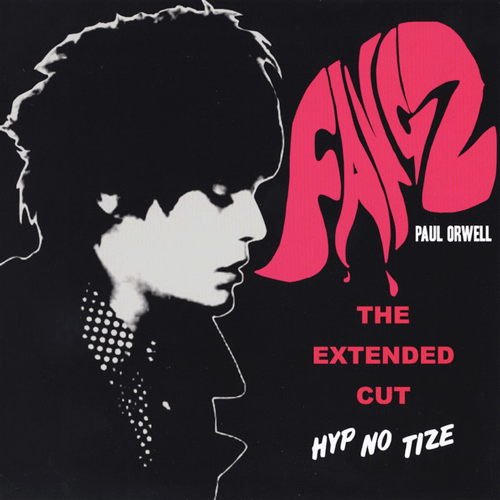 PAUL ORWELL - Fangz // Hyp-No-Tize - 7inch (col. vinyl)