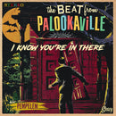 BEAT FROM PALOOKAVILLE - I Know You're In There // Pempelem - 7inch