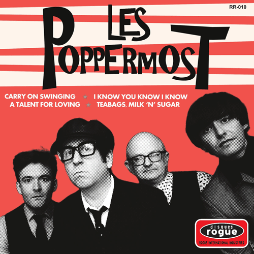 LES POPPERMOST - Carry On Swinging - 7inch EP