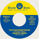 JEANETTE JONES - You'd Be Good For Me // Cut Loose - 7inch