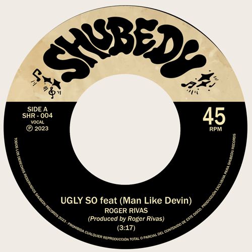 ROGER RIVAS - Ugly So // Ain't She Sweet - 7inch