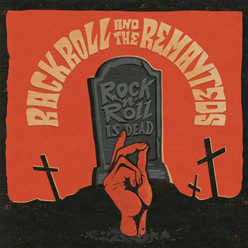 RACK ROLL & the REMAYTEDS - Rock'n'Roll Is Dead - 7inch EP