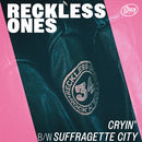 RECKLESS ONES - Cryin' // Suffragette City - 7inch