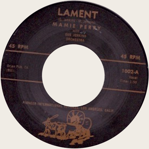 MAMIE PERRY - Lament // Love Lost - 7inch