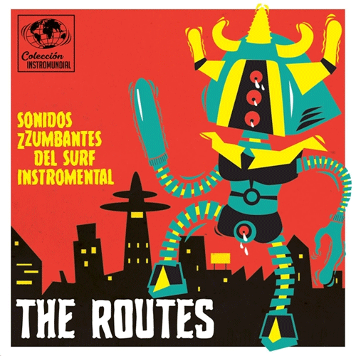 ROUTES - Sonidos Zzumbantes Del Surf Instromental - 7inch EP