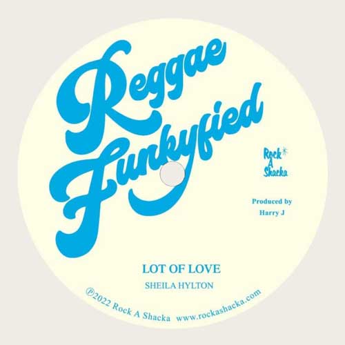 SHEILA HYLTON - Lot Of Love // Version - 7inch