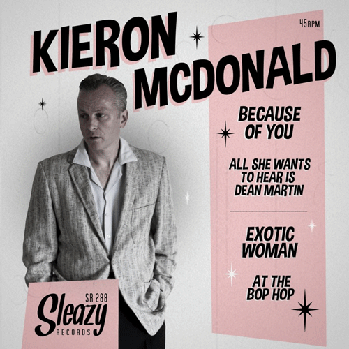 KIERON McDONALD - Because Of You - 7inch EP