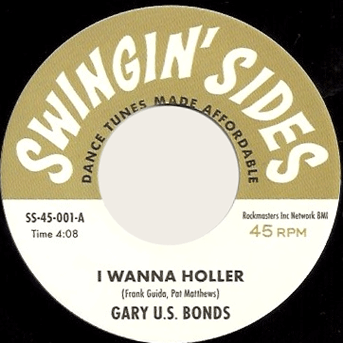 GARY US BONDS - I Wanna Holler // CHAOS INCORPORATED - Daktari Ooh-Ah - 7inch