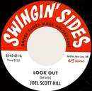 JOEL SCOTT HILL - Mira hacia fuera / LA DE DAS - Niña - 7 pulgadas
