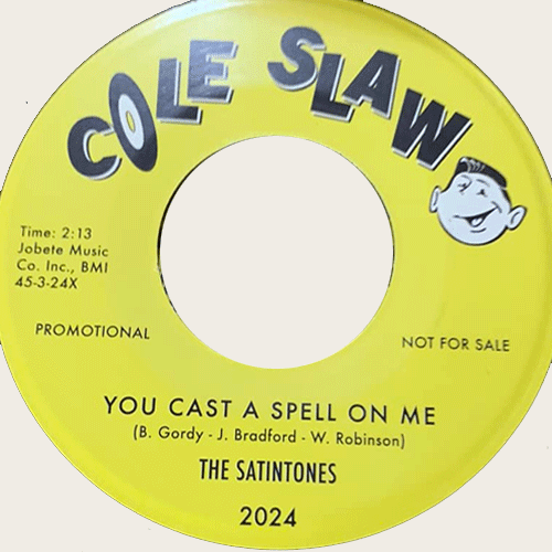 SATINTONES - You Cast A Spell On Me // LLANS THELWELL - The Good The Bad The Ugly - 7inch