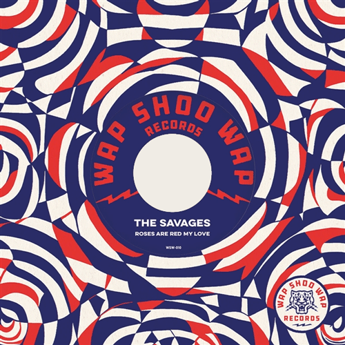 SAVAGES // THE YOU KNOW WHO GROUP - Roses Are Red - 7inch (diff. col. available)