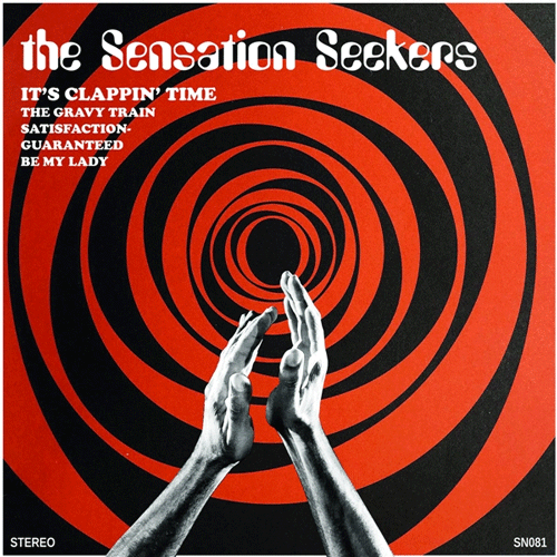 SENSATION SEEKERS - It's Clappin Time - 7inch EP