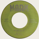 TERRY DALY - You Don't Bug Me No More // Why Did This Happen - 7inch