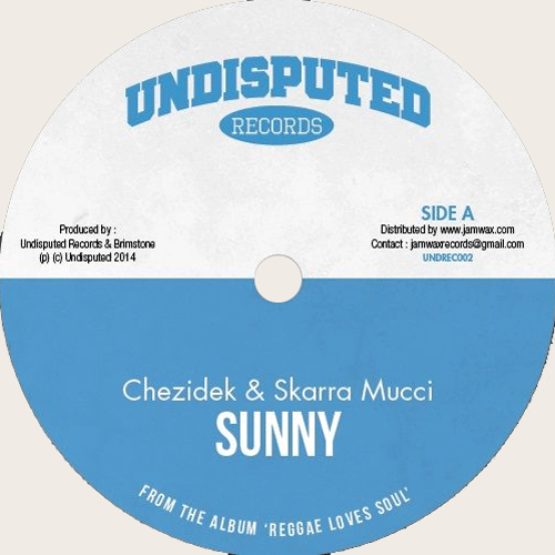 CHEZIDEK and SKARRA MUCCI - Sunny // MARINA P - I Wish I Were That Girl - 7inch