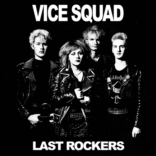 VICE SQUAD - Last Rockers - 7inch EP (diff. col. avalaible)