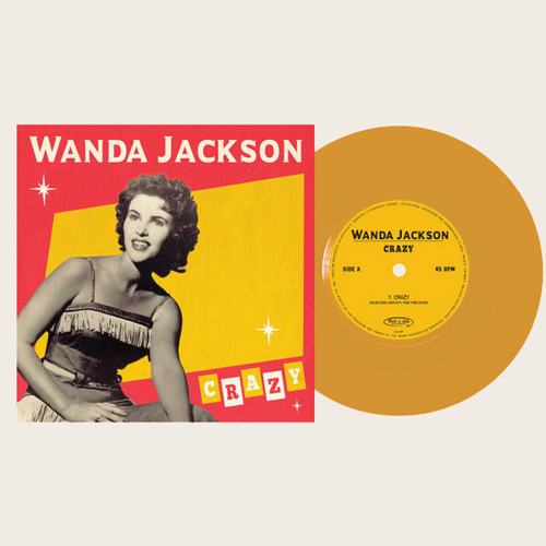 WANDA JACKSON - Crazy // Good Rockin Tonight - 7inch (col. vinyl)