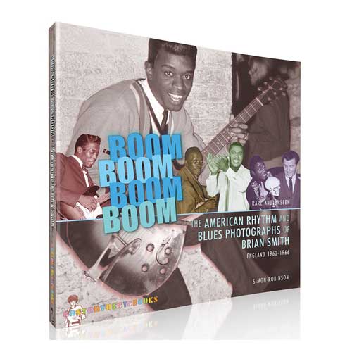 BOOM BOOM BOOM BOOM - The Blues Photos of Brian Smith - Book (engl.) PRE-ORDER