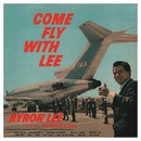 BYRON LEE - Come Fly WIth Me - CD
