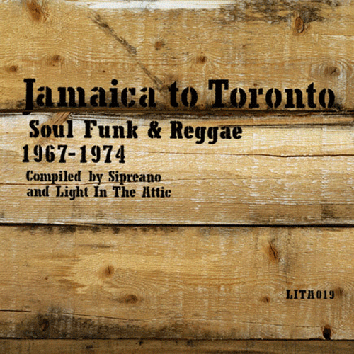 Various .- JAMAICA to TORONTO Soul Funk & Reggae 1967-1974 - CD