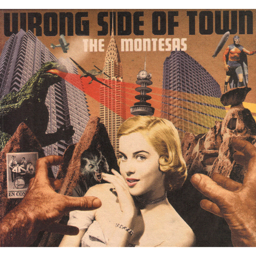 MONTESAS - Wrong Side Of The Town - CD