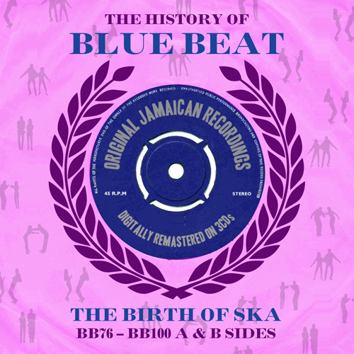 Various - THE HISTORY OF BLUE BEAT - The Birth Of Ska Vol.4 - 3xCD Box