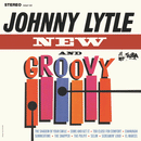 JOHNNY LYTLE - New And Groovy - LP