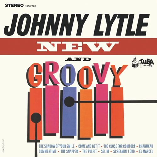 JOHNNY LYTLE - New And Groovy - LP