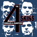 4 SKINS - Singles and Rarities - DoLP (col. vinyl)