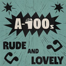 A-100s - Rude and Lovely - LP (col. vinyl)