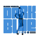 BLACK VIIOLET - Dark Blue - LP (col. vinyl) PRE-ORDER