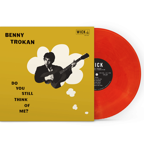 BENNY TROKAN - Do You Still Think Of Me? - LP orange vinyl