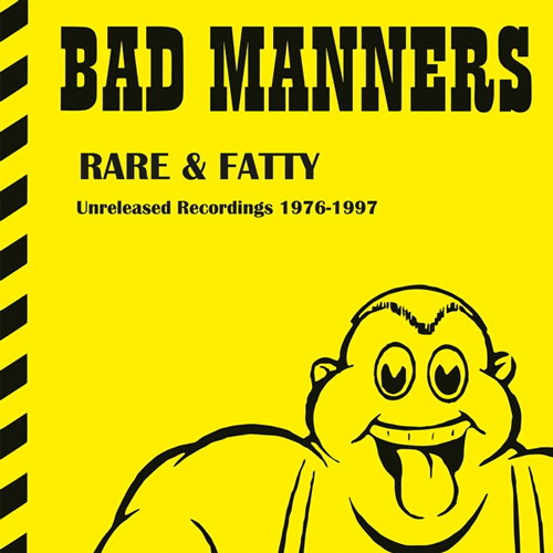 BAD MANNERS - Rare and Fatty - unreleased recordings 1976-1997 - LP (col. vinyl)