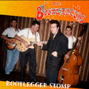 BOOTLEGGERS - Bootleggers Stomp - LP (col. vinyl available) PRE-ORDER